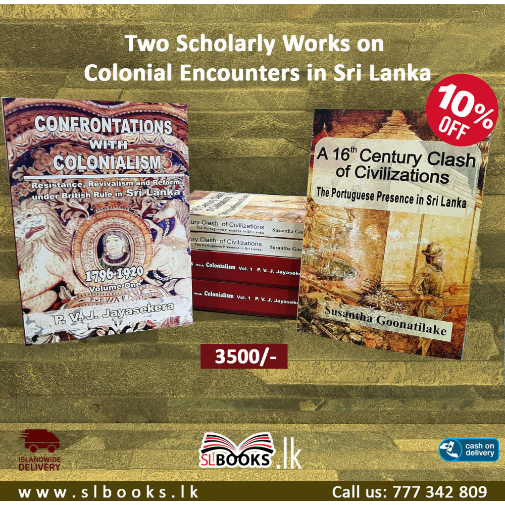 Two Scholarly Works On Colonial Encounters In Sri Lanka