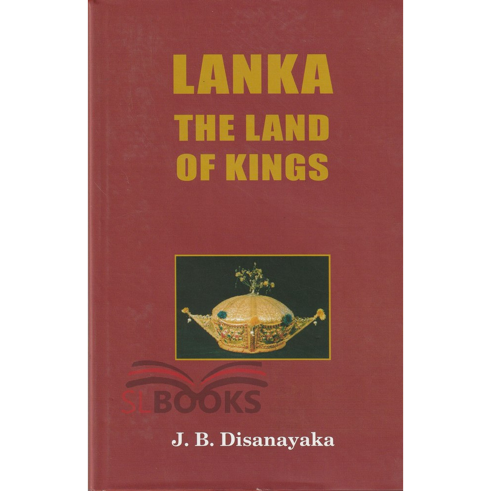 Lanka The Land Of Kings