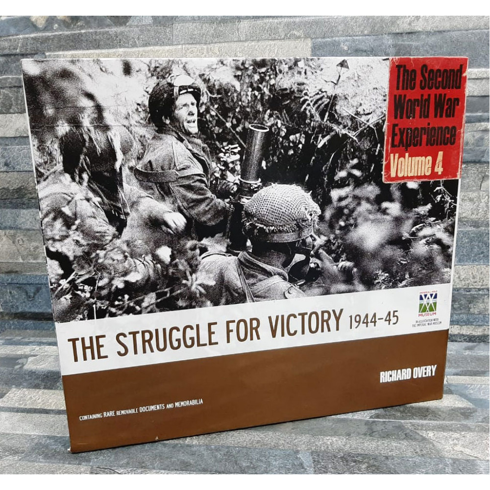 The Struggle For Victory 1944-45