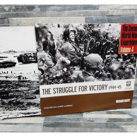 The Struggle For Victory 1944-45