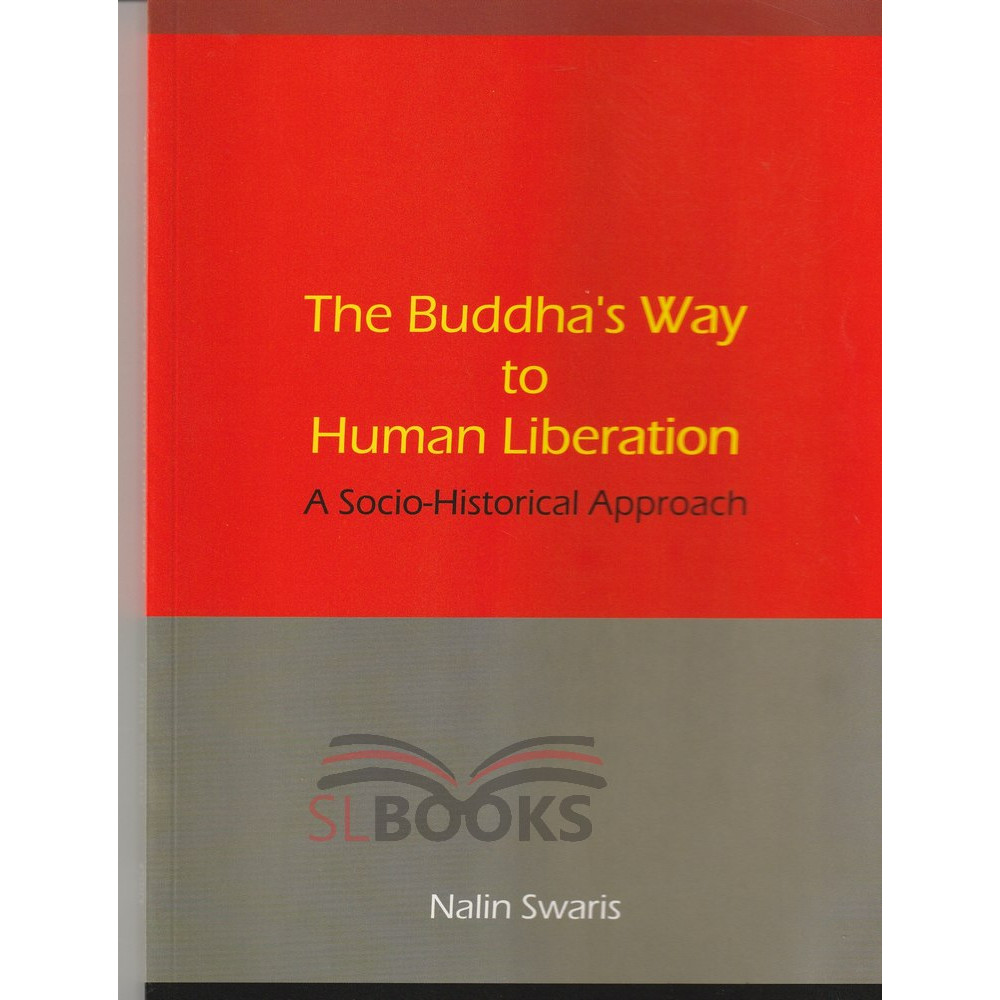 The Buddha's Way to Human Liberation 