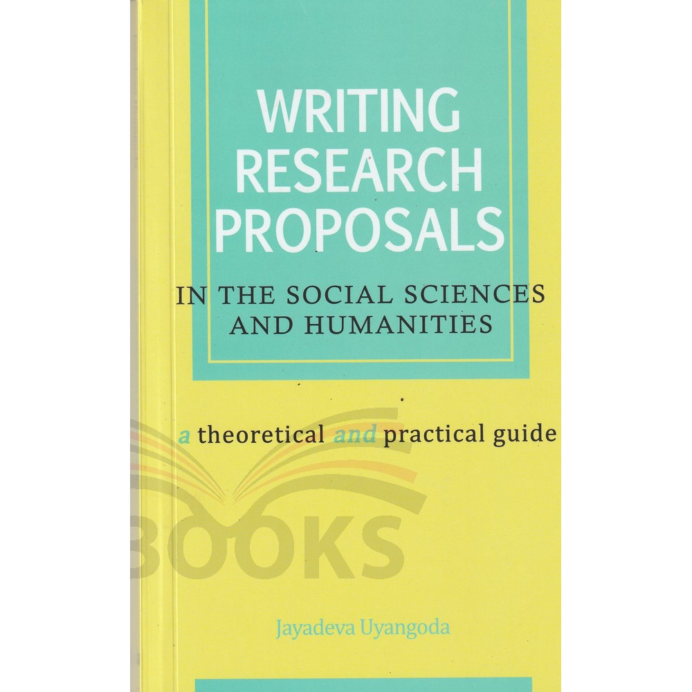 Writing Research Proposals by Jayadewa Uyangoda