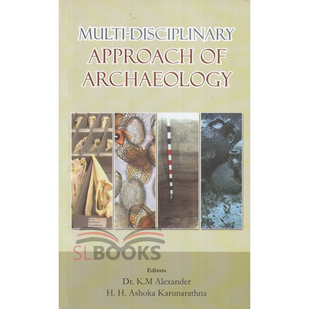 Multi-Disciplinary Approacg Of Archaeology