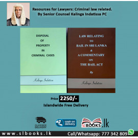 Resources for Lawyers: Criminal law related By Senior Counsel Kalinga Indatissa PC