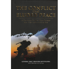 The Conflict That Eluded Peace