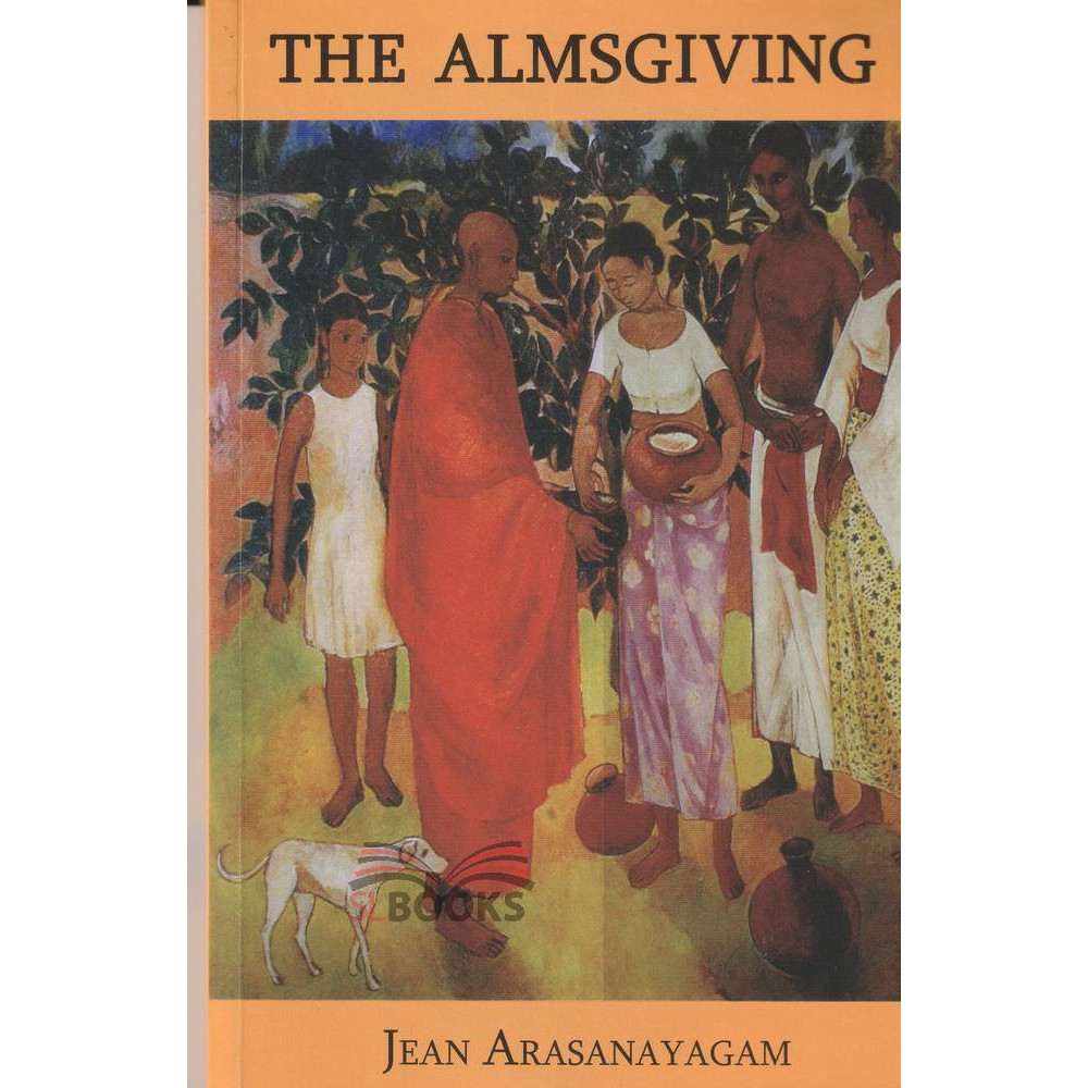 The Almsgiving by Jean Arasanayagam