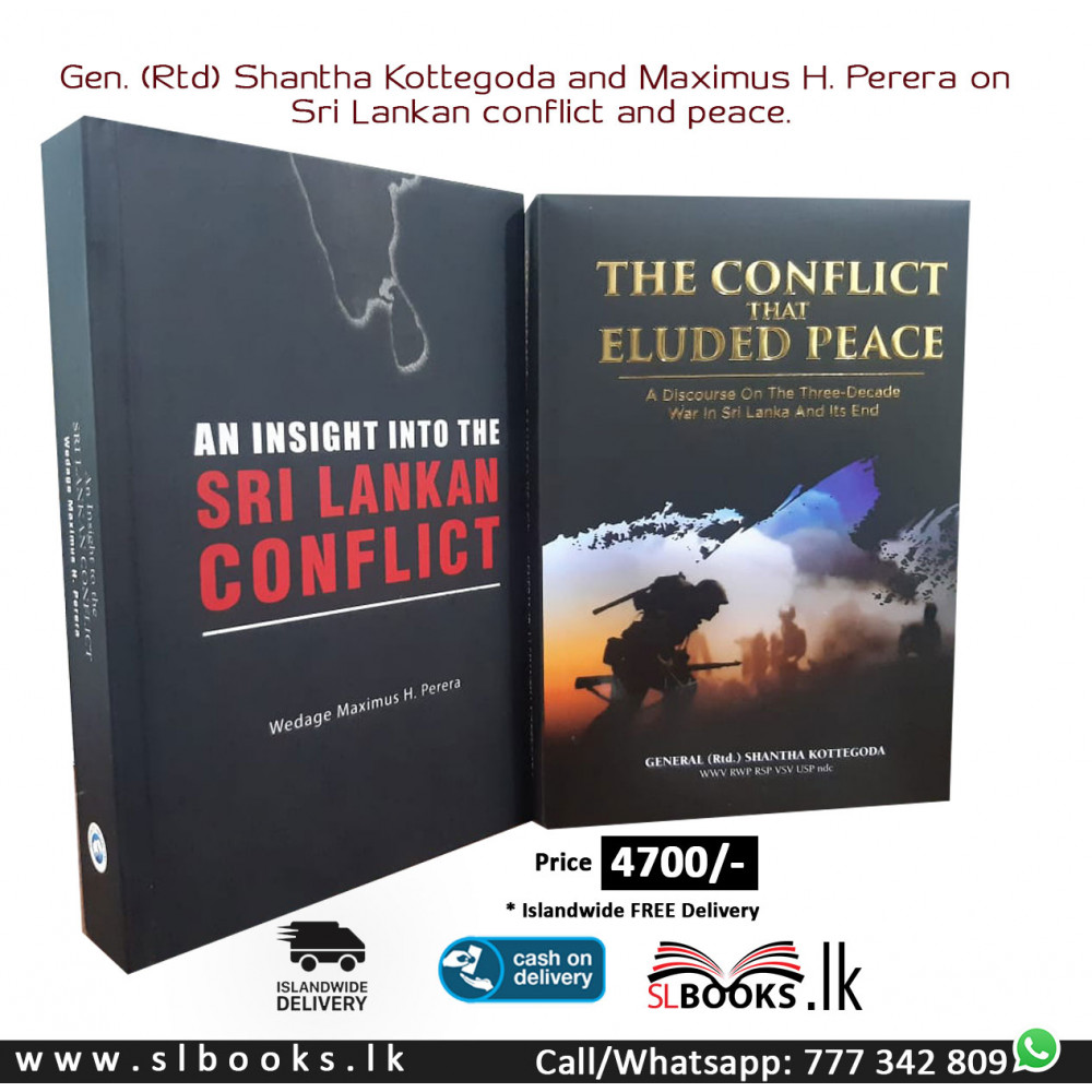 Gen. (Rtd) Shantha Kottegoda and Maximus H. Perera on Sri Lankan conflict and peace