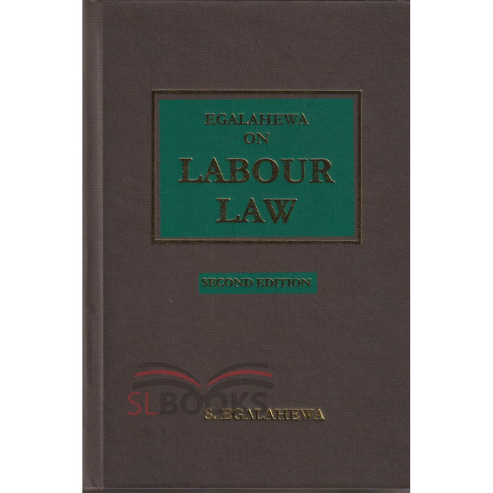 Labour Law - Second Edition by S. Egalaheva