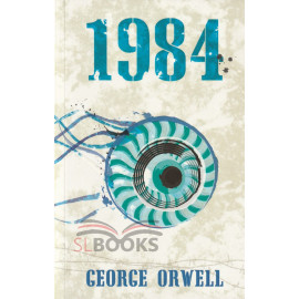 1984 - by  George Orwell