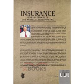 Insurance General Principles, Law and Regulatory Practice by Dr. Wickrema Weerasooria