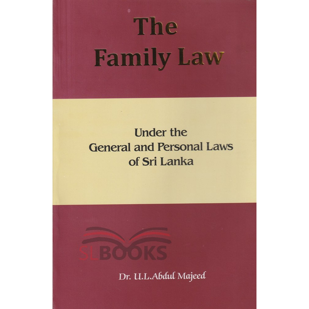 The Family Law by U.L.Abdul Majeed
