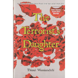 The Terrorist's Daughter by Thisuri Wanniarachchi