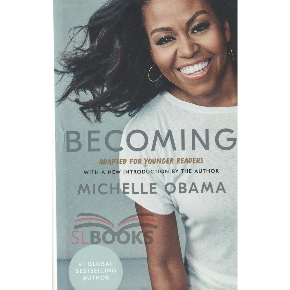 Becoming - By Michelle Obama