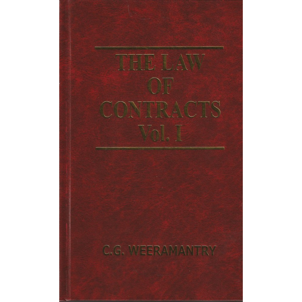 The law of Contracts - Vol - 1 & 2 by C.G. Weeramantry