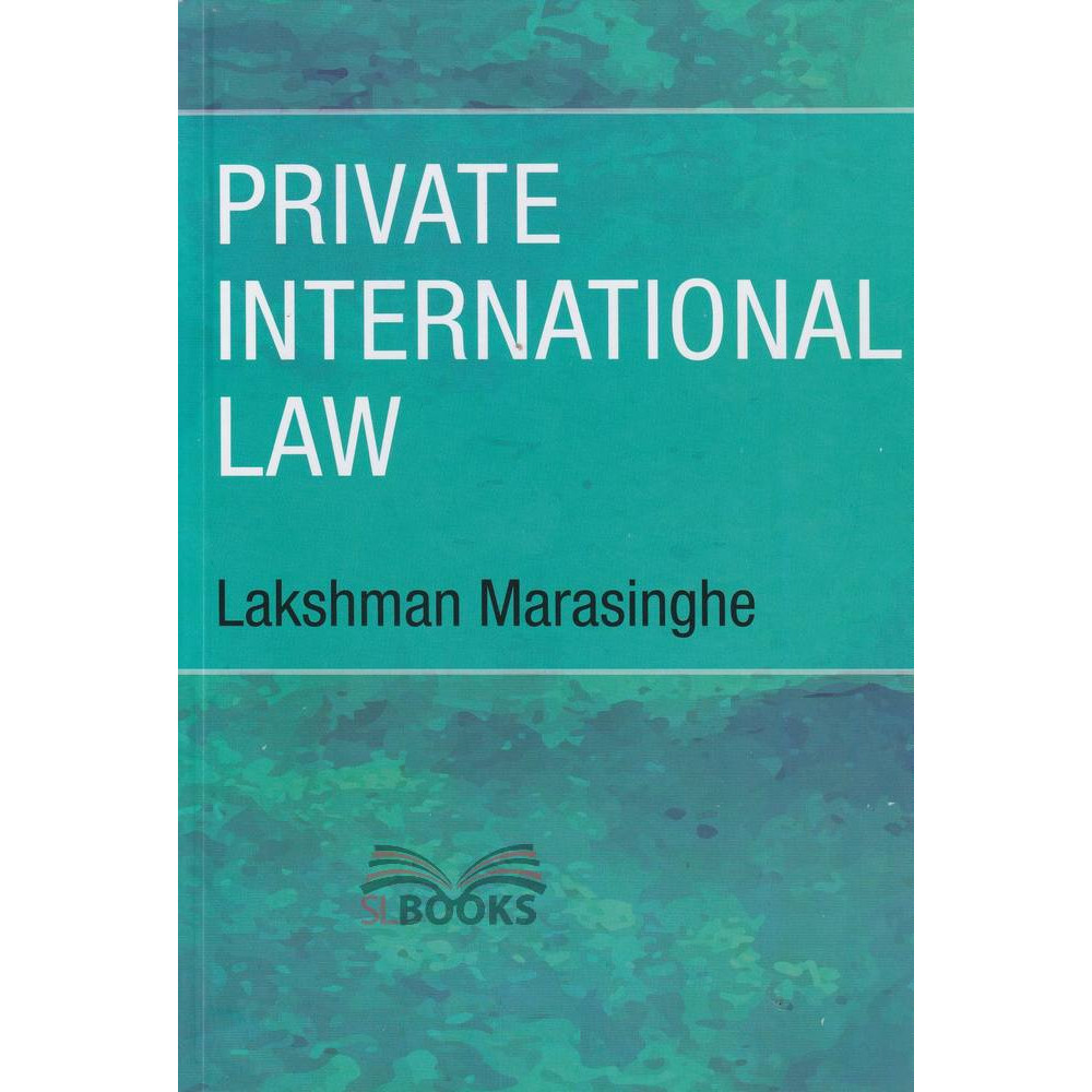 Private International Law by Lakshman Marasinghe
