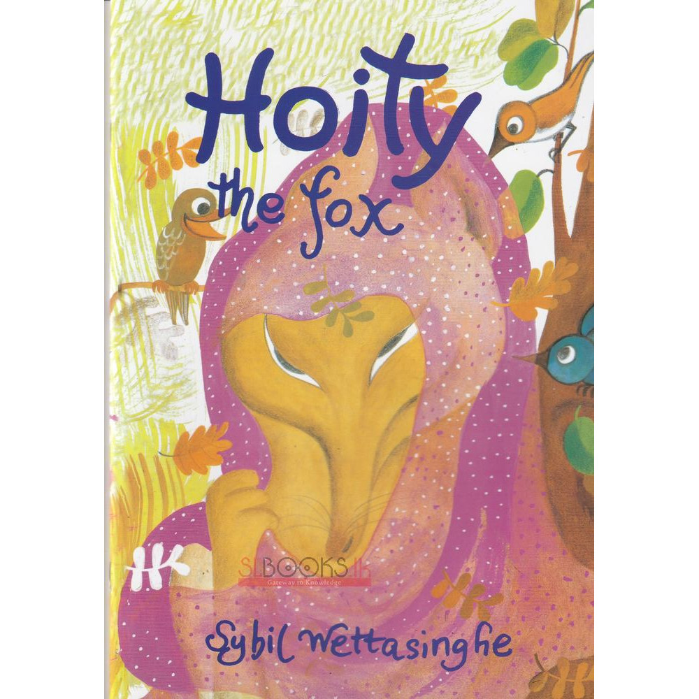 Hoity the Fox by Sybil Weththasinghe