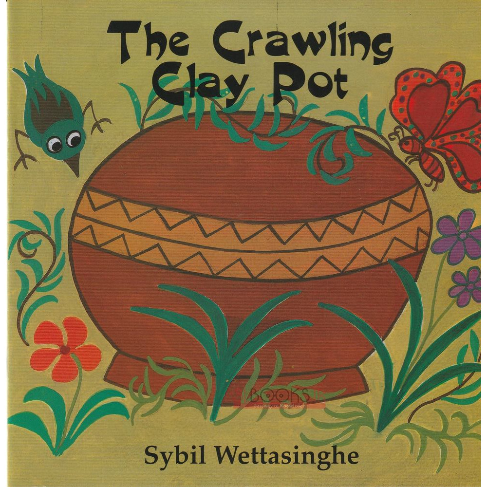 The Crawling Clay Pot by Sybil Weththasinghe