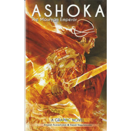 Ashoka - The Mauryan Emperor