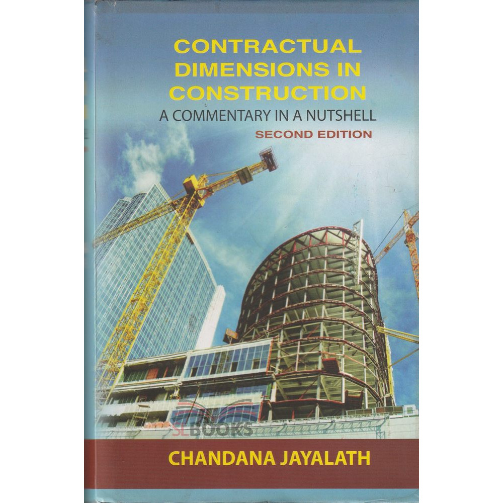 Contractual Dimensions in Construction by Chandana Jayalath