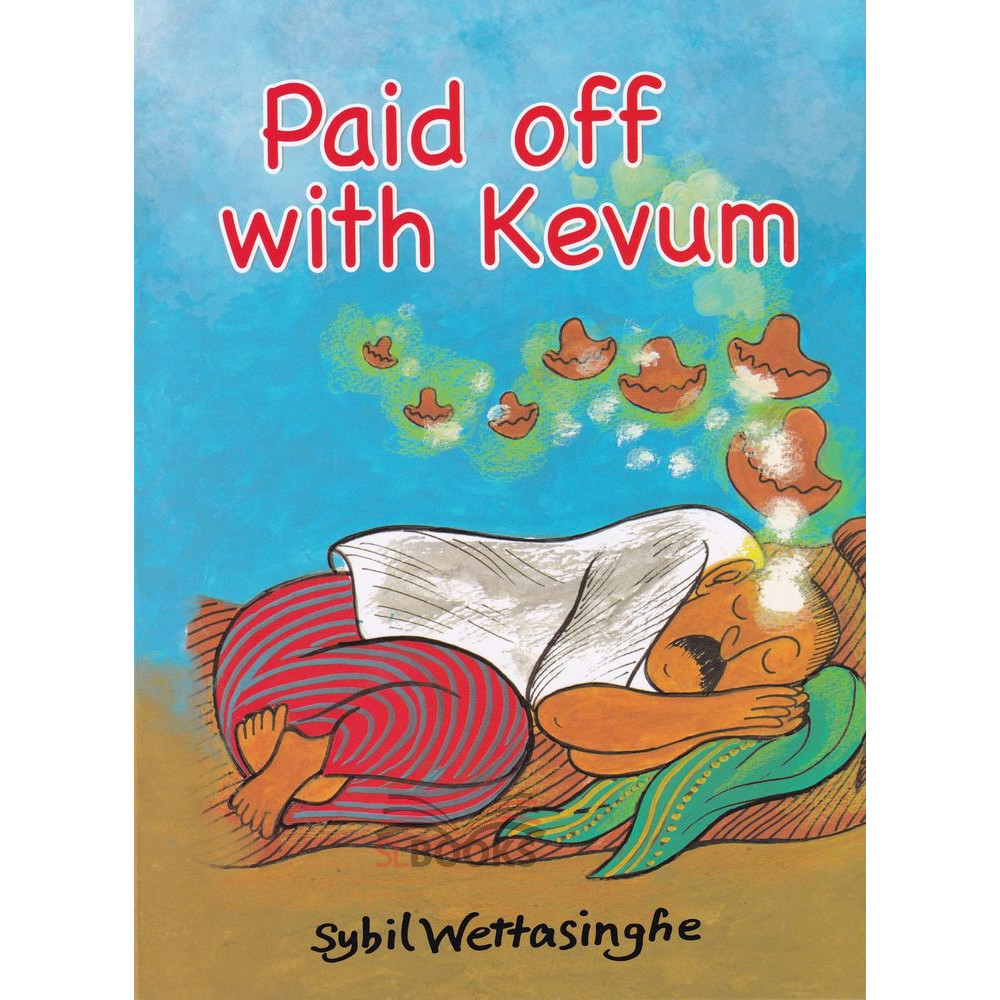 Paid Off With Kevum by Sybil Weththasinghe