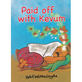 Paid Off With Kevum by Sybil Weththasinghe