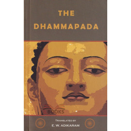 The Dhammapada by Dr. E.W. Adikaram
