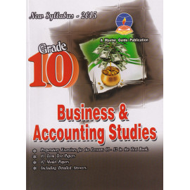 Business & Accounting Studies - Grade 10 - 2015 New Syllabus - Master Guide 