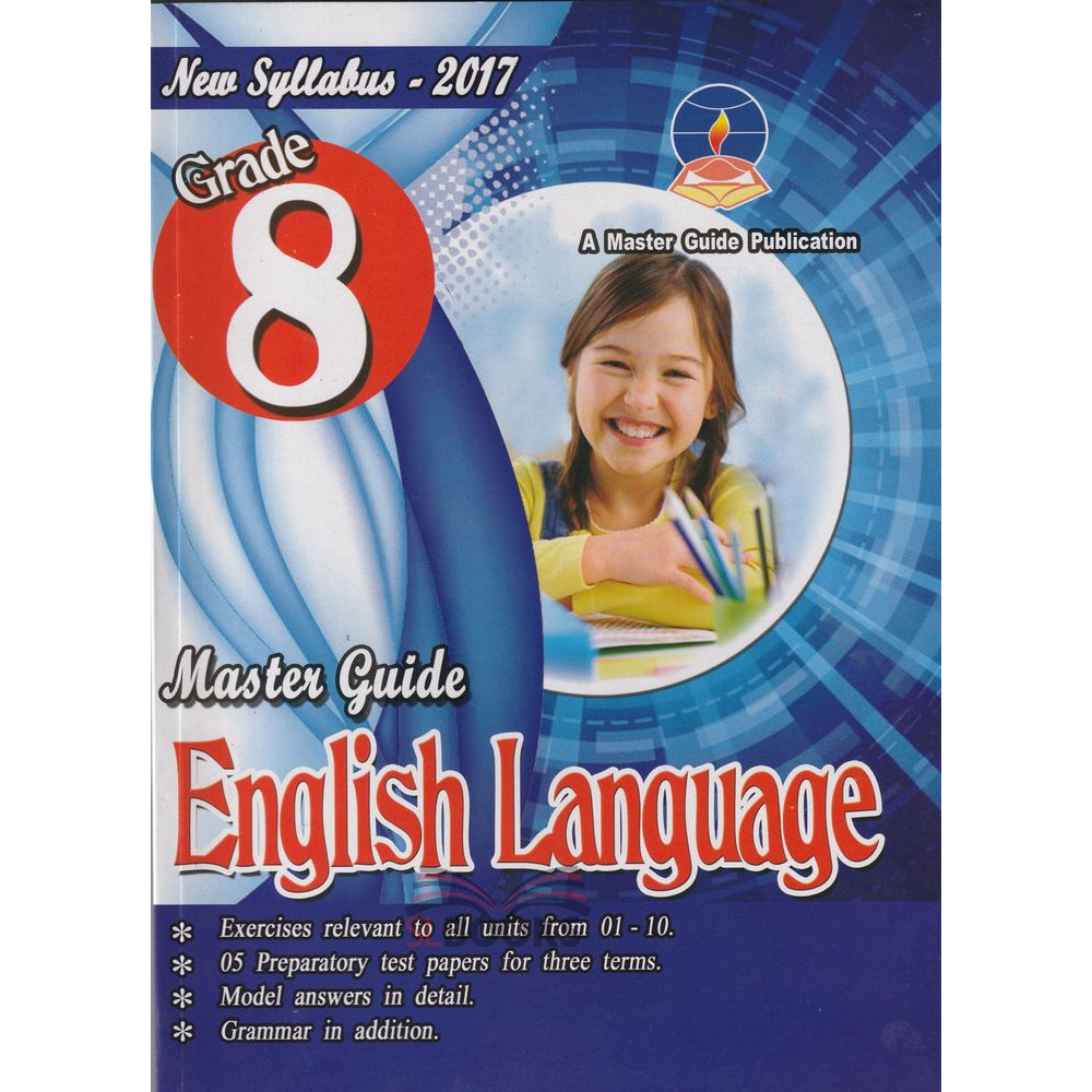 English Language - Grade 8 - 2017 New Syllabus - Master Guide 