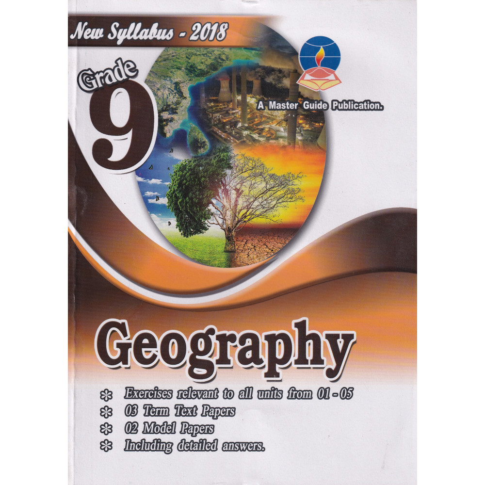 Geography - Grade 9 - 2018 New Syllabus - Master Guide