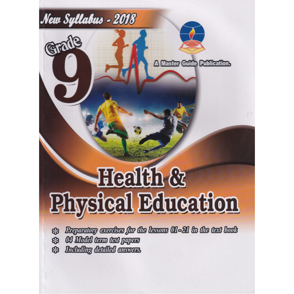 Health & Physical Education - Grade 9 - 2018 New Syllabus - Master Guide