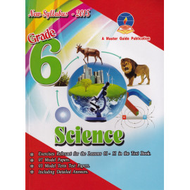 Science - Grade 6 - 2015 New Syllabus - Master Guide