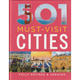501 Must Visit Cities by Phoebe Morgan