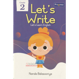 Let's Write - Grade 2 by - Nanda Balasooriya