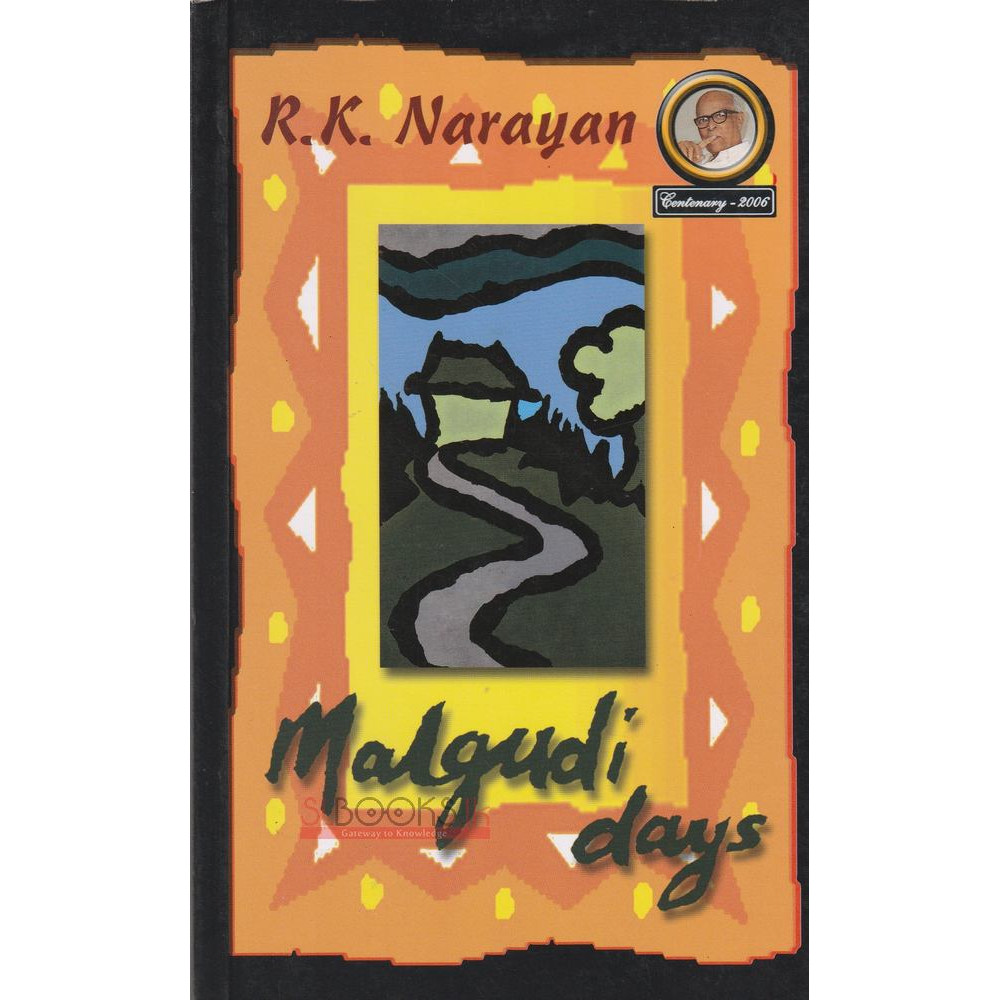 Malgudi Days by R.K. Narayan 