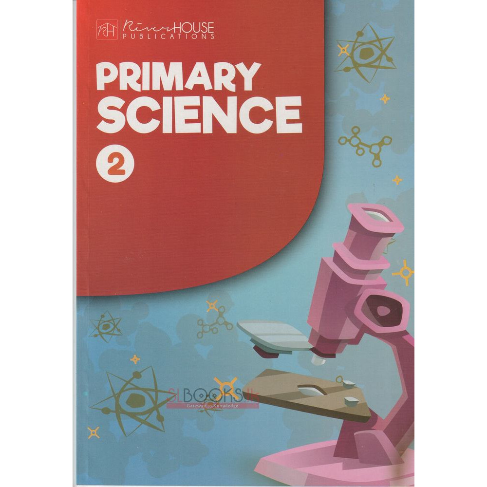 Primary Science 2 by Lakshman Nonis