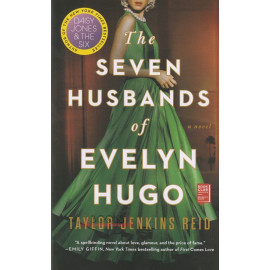 The Seven Husbands of Evelyn Hugo by Taylora Jenkins Reid 