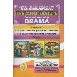 English Literature A Practical Approach To Drama - G.C.E O/Level - 2016 - New Syllabus