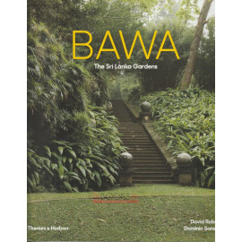 Bawa - The Sri Lanka Gardens By David Robson - Dominic Sansoni