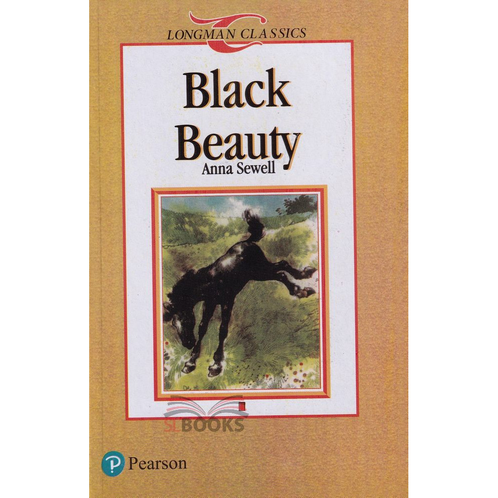 Longman Classics - Black Beauty by Anna Sewell