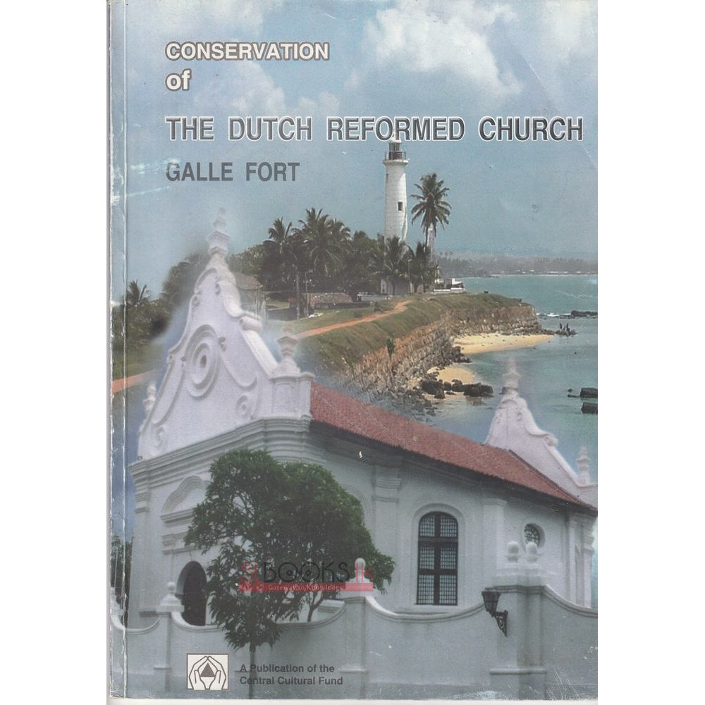 Conservation of The Dutch Reformed Church at Galle Fort
