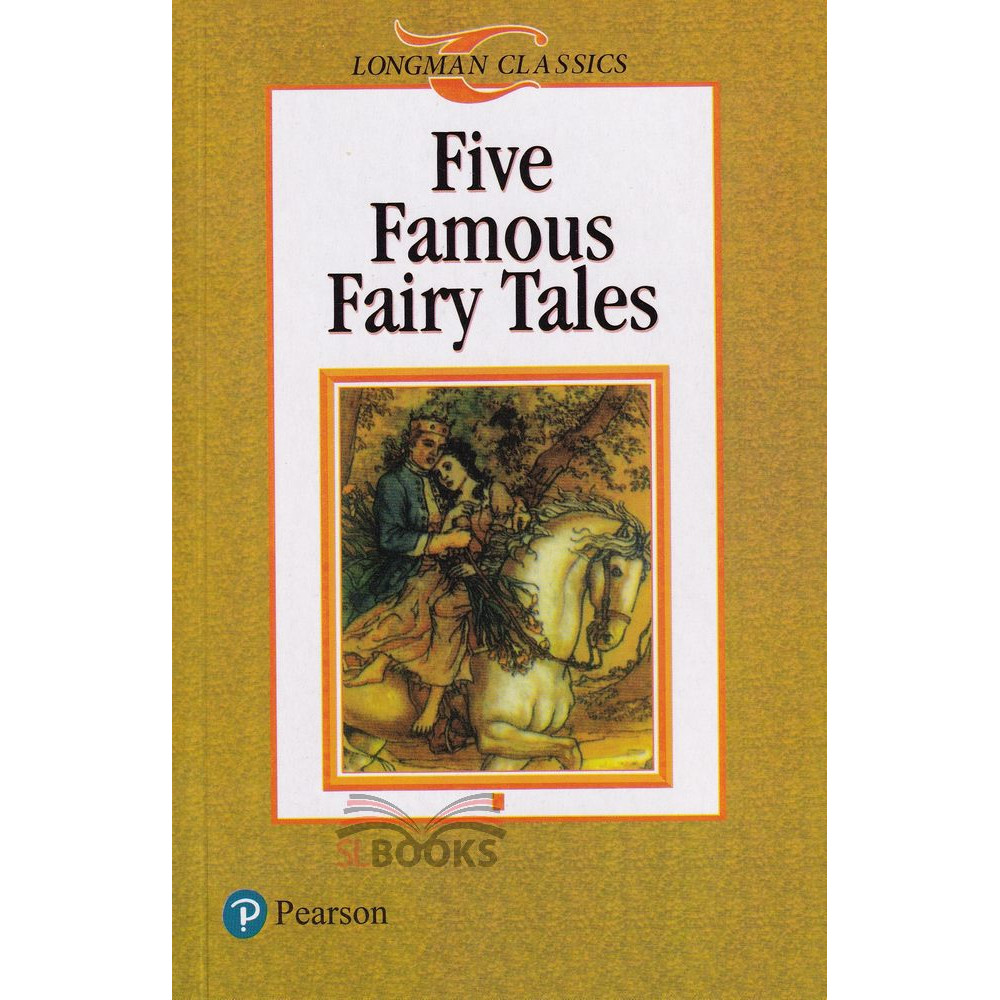 Longman Classics - Five Famous Fairy Tales