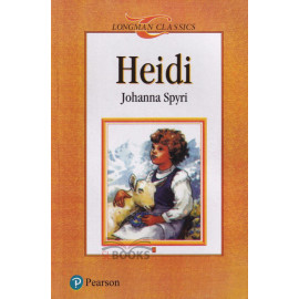Longman Classics - Heidi by Johanna Spyri