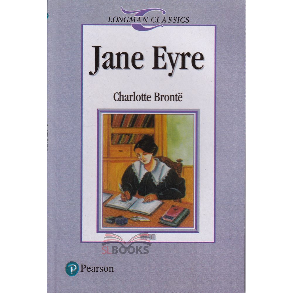 Longman Classics - Jane Eyre by Charlotte Bronte