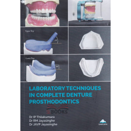 Laboratory Techniques in Complete Denture Prosthodontics