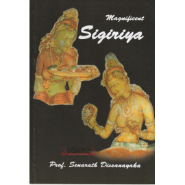 Magnificent Sigiriya by Senarath Disanayaka