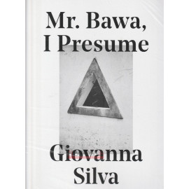 Mr. Bawa, I Presume by Giovanna Silva