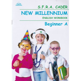 New Millennium English Workbook - Beginner A by S.F.R.A. Cader