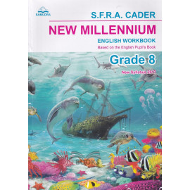 New Millennium English Workbook - Grade 8 - New Syllabus 2017 by S.F.R.A. Cader