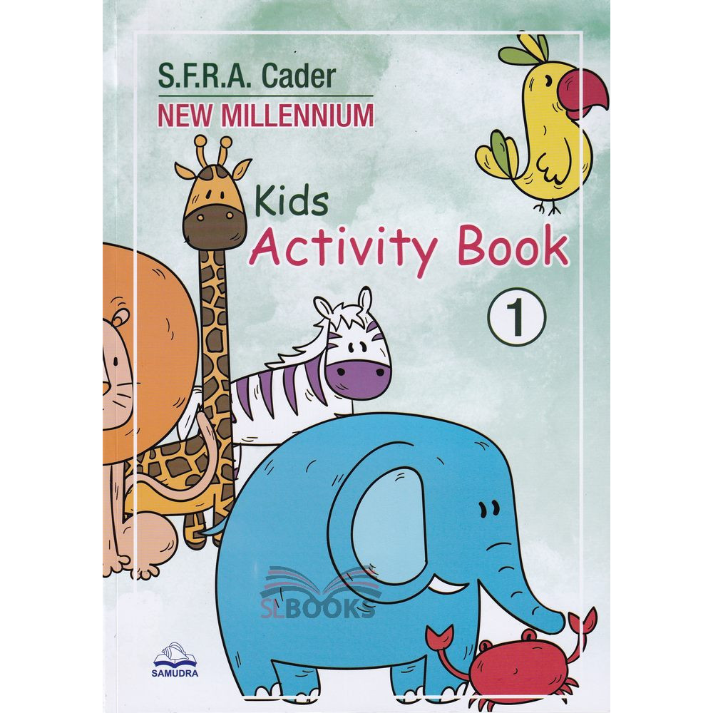 New Millennium Kids Activity Book 1 by S.F.R.A. Cader