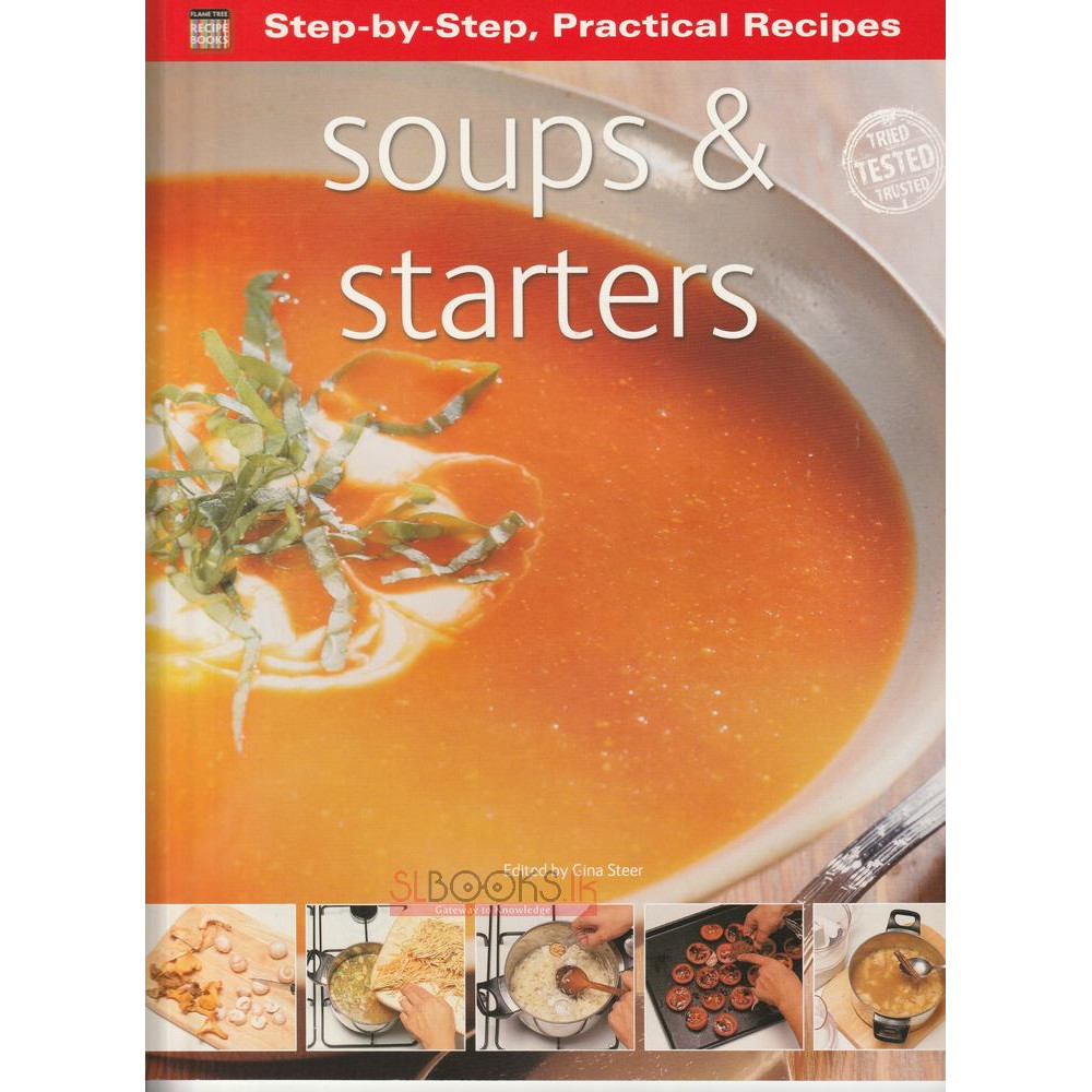 Soup and Starters by Gina Steer